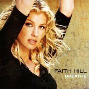 Faith Hill Breathe Capitol CD like new